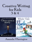 Image for Creative Writing for Kids 3 &amp; 4
