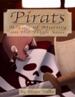 Image for Pirats - A Tale of Mutiny On the High Seas
