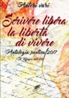 Image for Scrivere libera la libert? di vivere Antologia poetica 2017