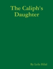 Image for Caliph&#39;s Daughter