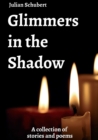 Image for Glimmers in the Shadow