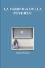 Image for La Fabbrica Della Poverta&#39;