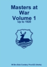 Image for Masters at War Volume 1