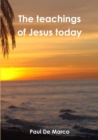 Image for The teachings of Jesus today