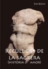 Image for Recull des de la Sagrera (historia d&#39;amor)
