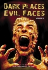 Image for Dark Places, Evil Faces