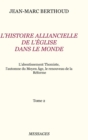 Image for Tome 2. L&#39;HISTOIRE ALLIANCIELLE DE L&#39;?GLISE DANS LE MONDE