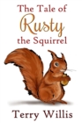 Image for The Tale of Rusty the Squirrel