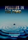 Image for Pebbles in the Pond
