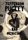 Image for Jefferson Pugley V: Bad Medicine