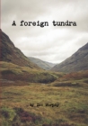 Image for A foreign tundra
