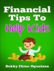 Image for Finanacial Tips to Help Kids