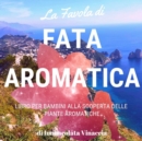 Image for La Favola di Fata Aromatica