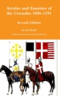 Image for Armies and Enemies of the Crusades Second Edition
