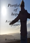 Image for Portfolio of hope- a collection of poems