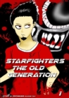 Image for Starfighters the Old Generation Band 1