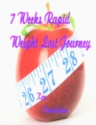 Image for 7 Weeks Rapid Weight Lost Journey