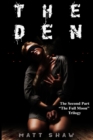 Image for The Den: A Psychological Horror Novel