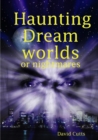 Image for Haunting Dreamworlds