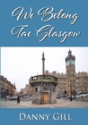 Image for We Belong Tae Glasgow