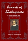 Image for Sonnets of Shakespeare, A Classic Collection Book