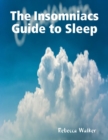 Image for Insomniacs Guide to Sleep