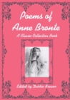 Image for Poems of Anne Bronte, A Classic Collection Book