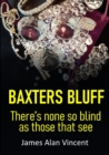 Image for Baxters Bluff