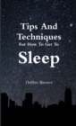 Image for Tips And Techniques For How To Get To Sleep