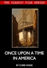 Image for Classic Film Series@ Once Upon A Time in America