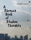 Image for Rhyming Book of Random Thoughts