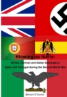 Image for Blowing Up Iberia: British, German and Italian Sabotage in Spain and Portugal