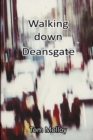 Image for Walking down Deansgate