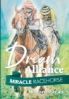 Image for Miracle Racehorse Dream Alliance