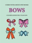Image for Coloring Books for 2 Year Olds (Bows)