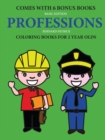 Image for Coloring Books for 2 Year Olds (Professions)