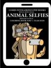 Image for Coloring Book for 7+ Year Olds (Animal Selfies)