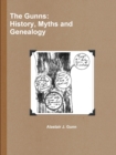 Image for The Gunns: History, Myths and Genealogy