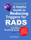 Image for Helpful Guide to Reducing Triggers for RADS (Reactive Airways Dysfunction Syndrome) and Other Breathing Issues Volume 1