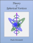 Image for Theory of Spherical Vortices