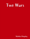Image for Two Wars