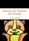 Image for Hammy the Hamster and Friends