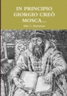 Image for In Principio Giorgio Creo Mosca...