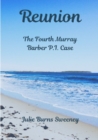 Image for Reunion: The 4th Murray Barber P. I. Case