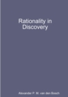 Image for Rationality in Discovery
