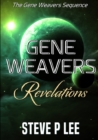 Image for Gene weavers: Revelations