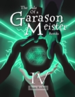 Image for Tale of a Garason Meister Part IV
