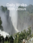 Image for Daily Walks With Jesus