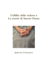 Image for L&#39;idillio della vedova e La morte di Sancio Panza