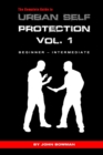 Image for The Complete Guide to Urban Self Protection